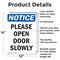 Signmission Please Open Door Slowly, 10 in W x Rectangle, Aluminum OS-2PACK-NS-A-1014-V-17544 - alternate 4